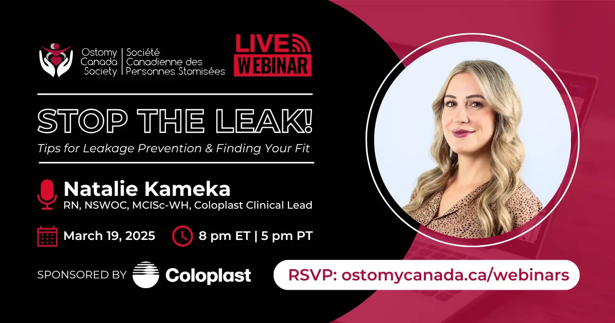 Ostomy Canada Webinar Stop The Leak with Coloplast